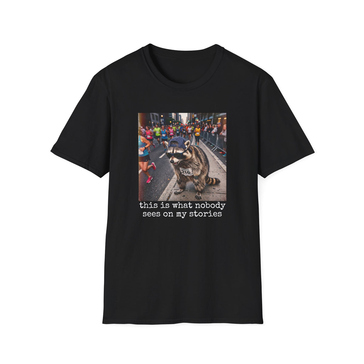 What Nobody Sees T-Shirt