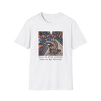What Nobody Sees T-Shirt