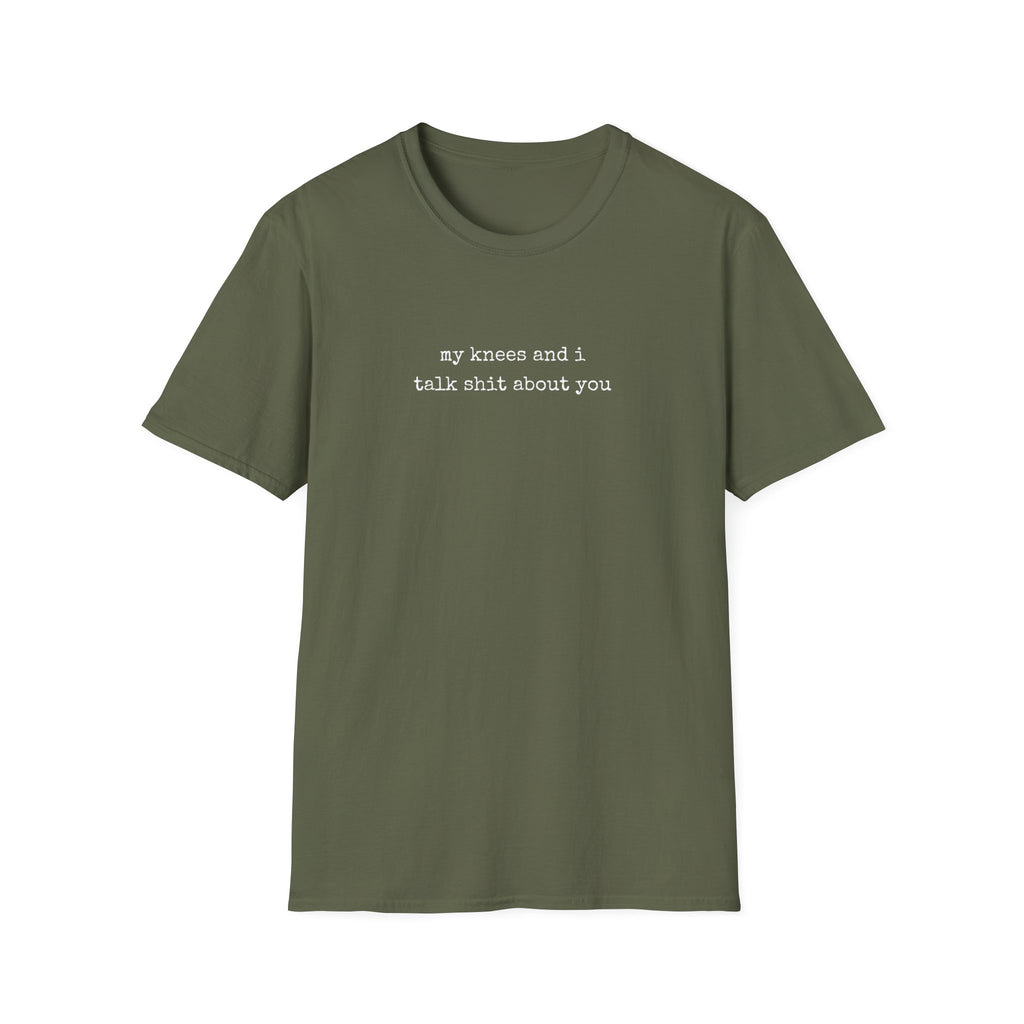 My Knees and I T-Shirt