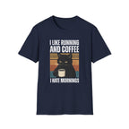 I Hate Mornings T-Shirt
