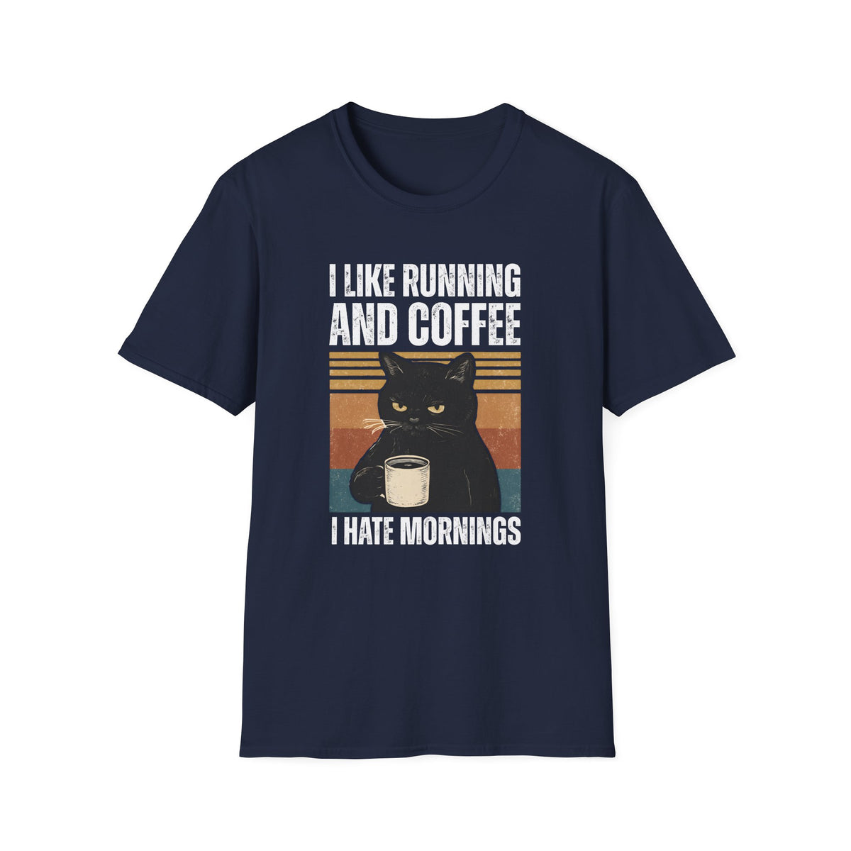 I Hate Mornings T-Shirt