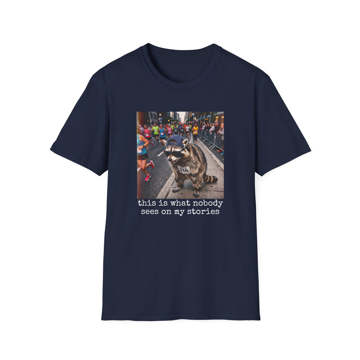 What Nobody Sees T-Shirt