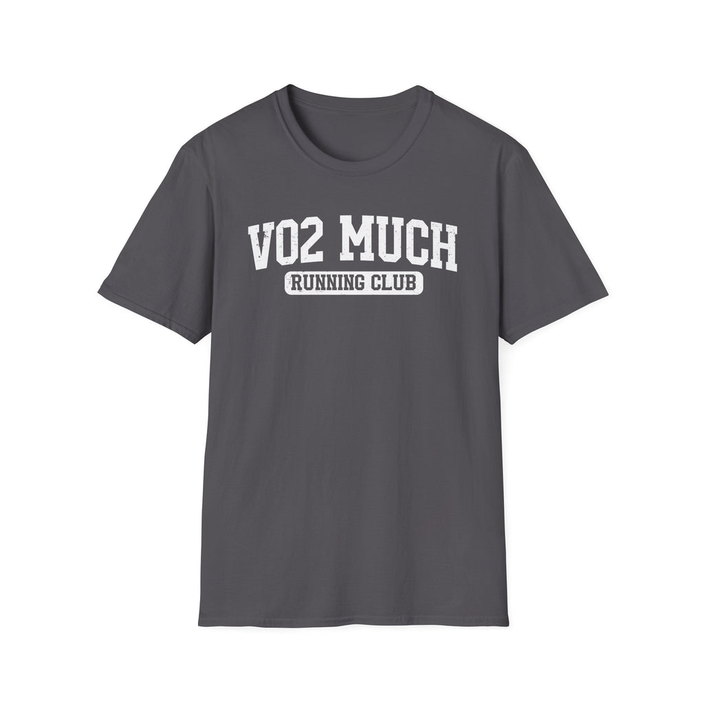 VO2 Much T-Shirt