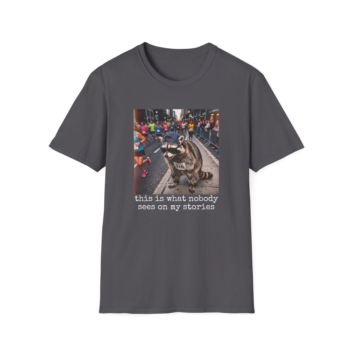 What Nobody Sees T-Shirt