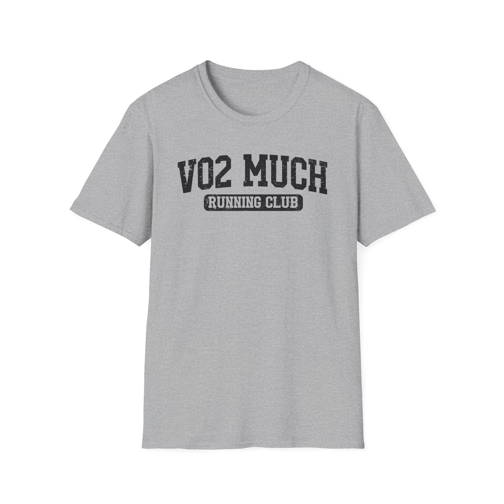 VO2 Much T-Shirt