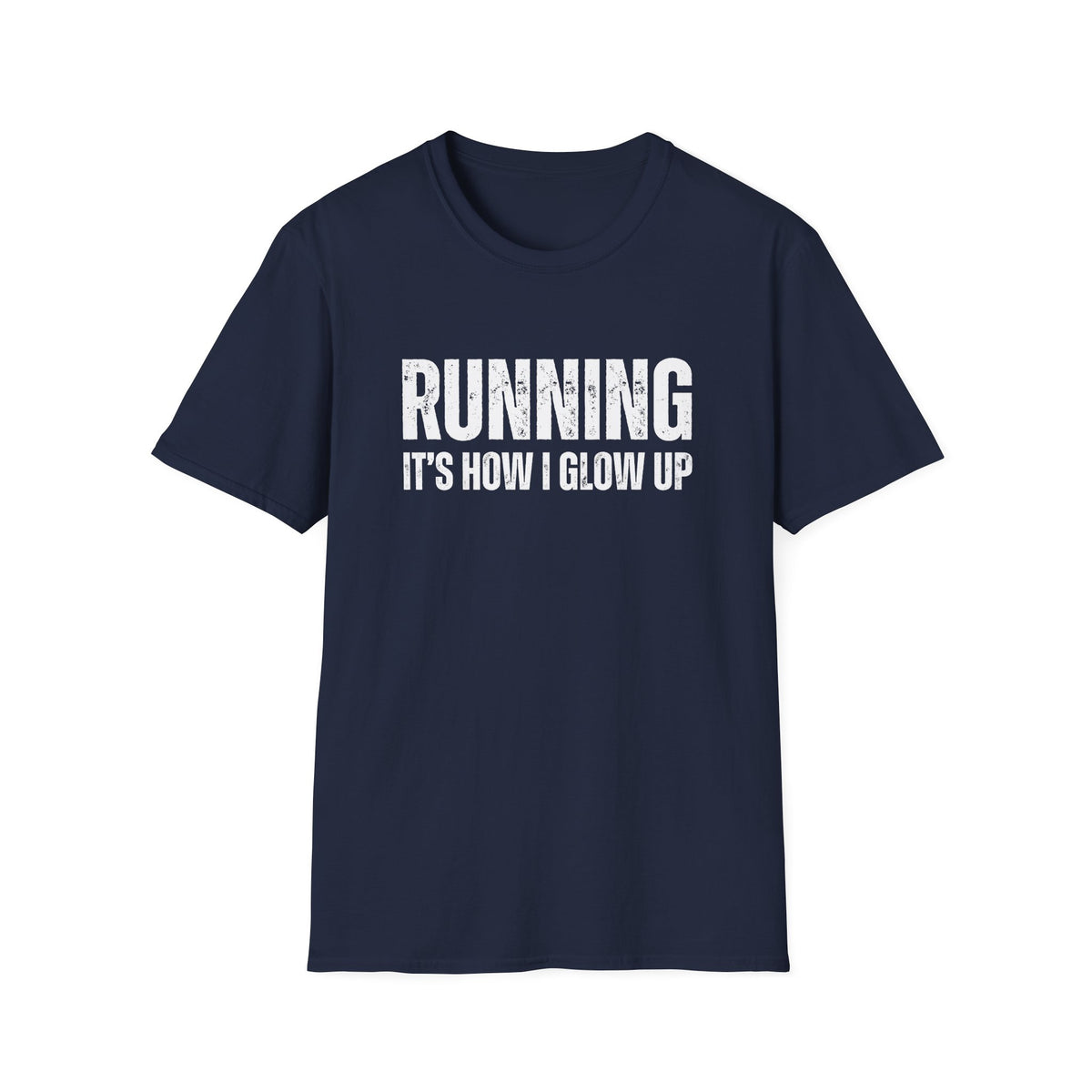 Running Its How I Glow Up T-Shirt