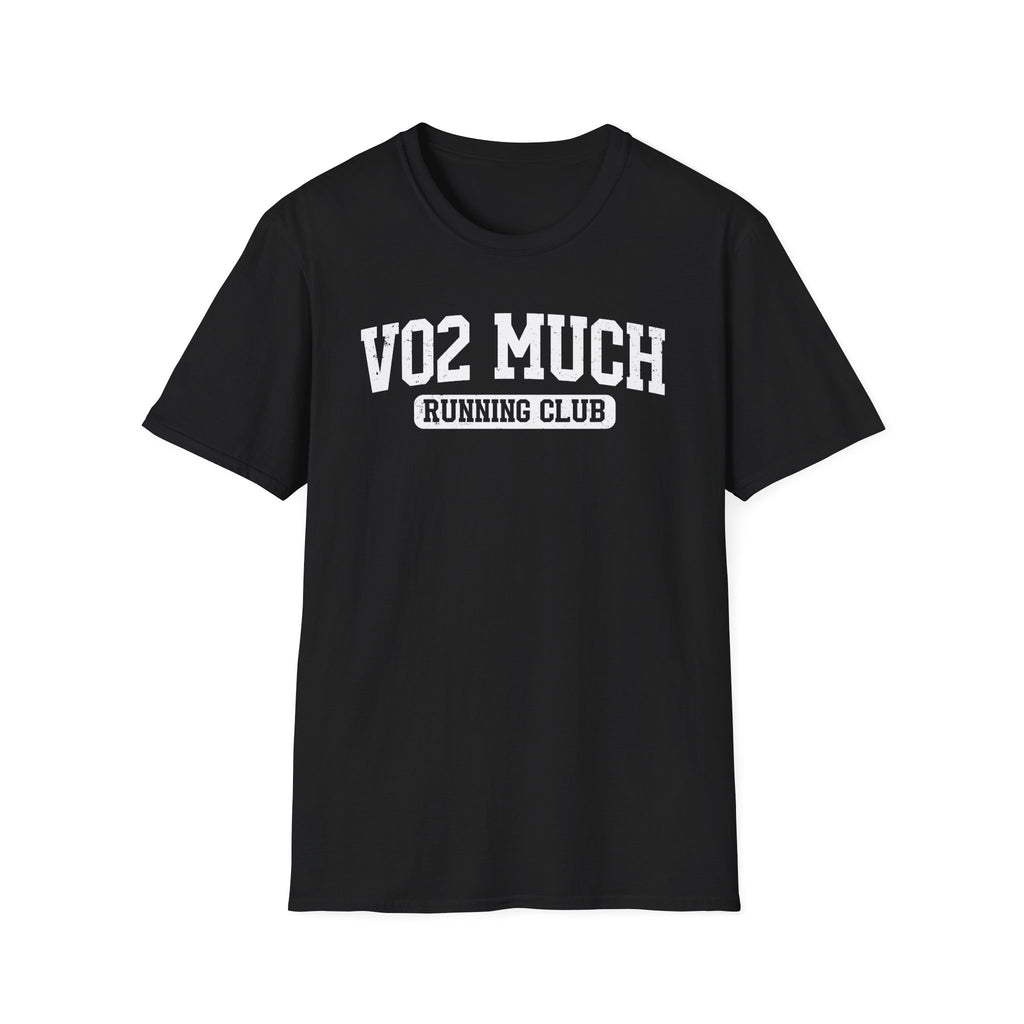 VO2 Much T-Shirt