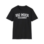 VO2 Much T-Shirt
