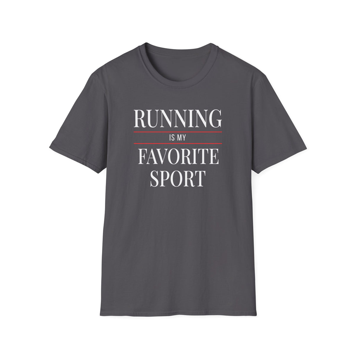 Running Favorite Sport T-Shirt