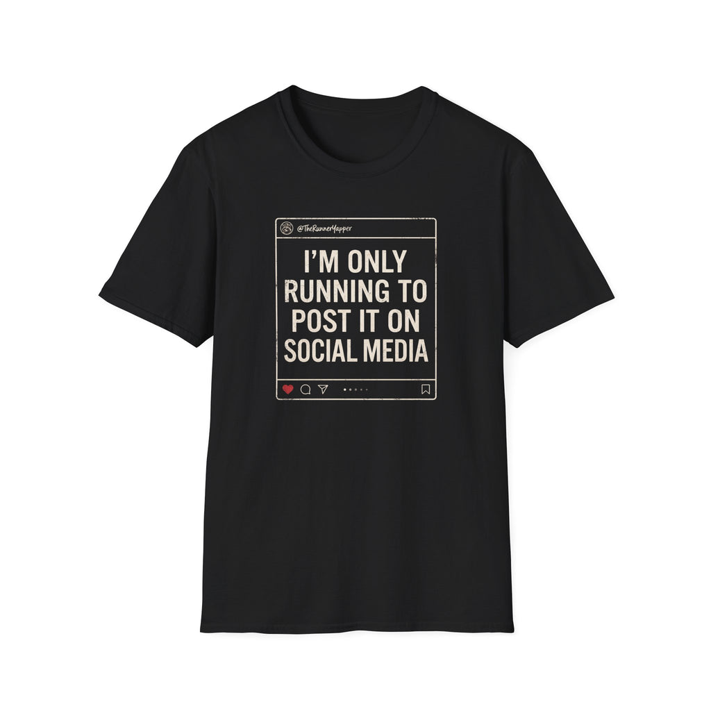 Only for Social Media T-Shirt