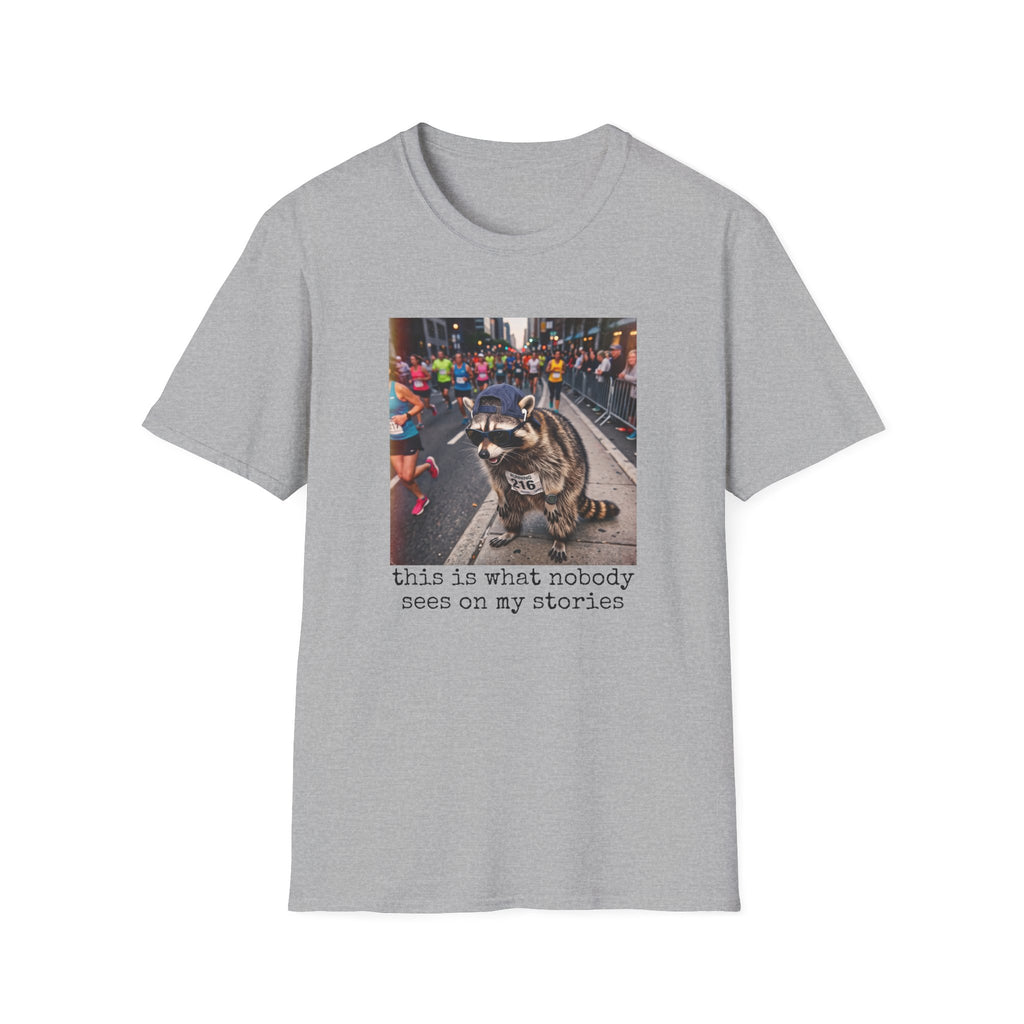 What Nobody Sees T-Shirt