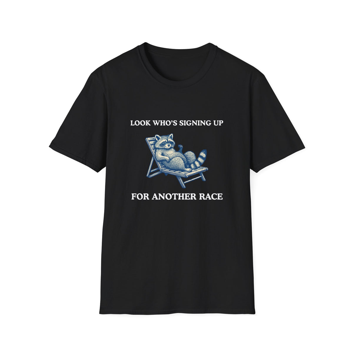 Raccoon Signing Up T-Shirt