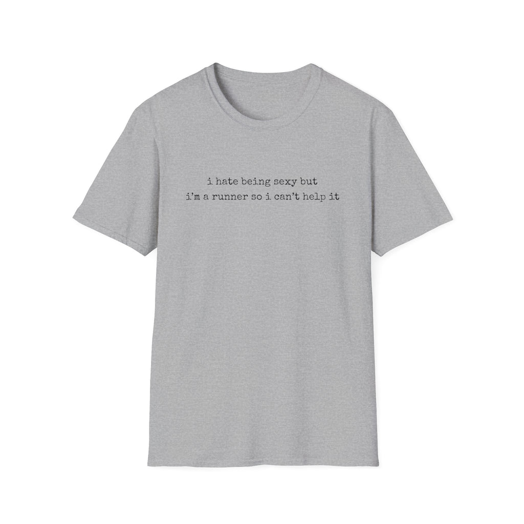 Hate Being Sexy T-Shirt