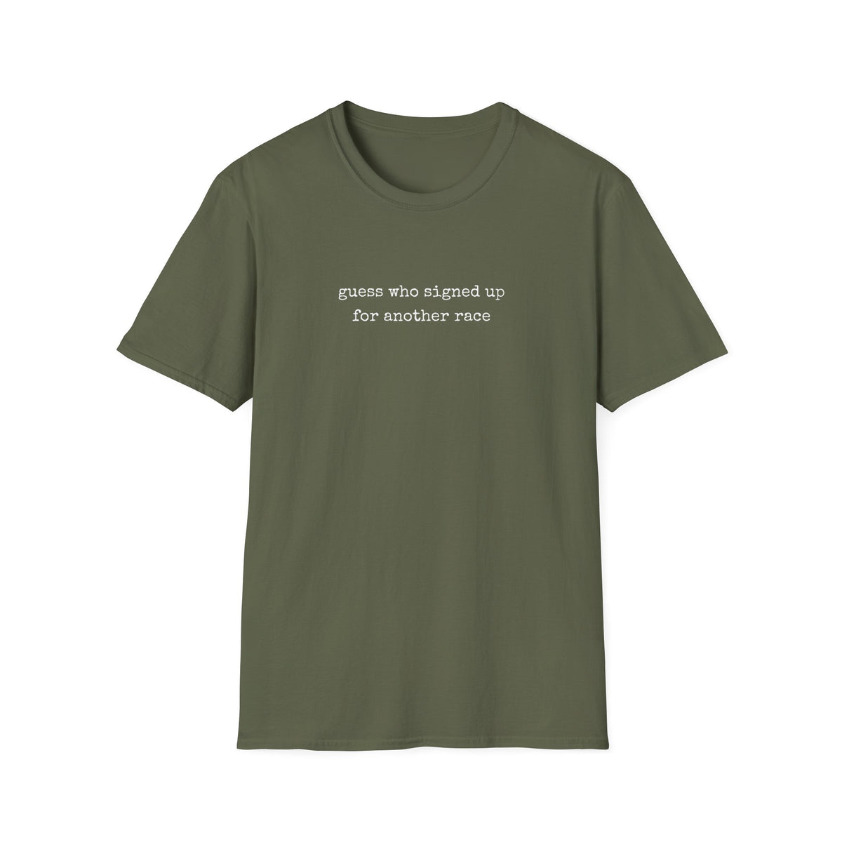 Guess Who Signed Up T-Shirt