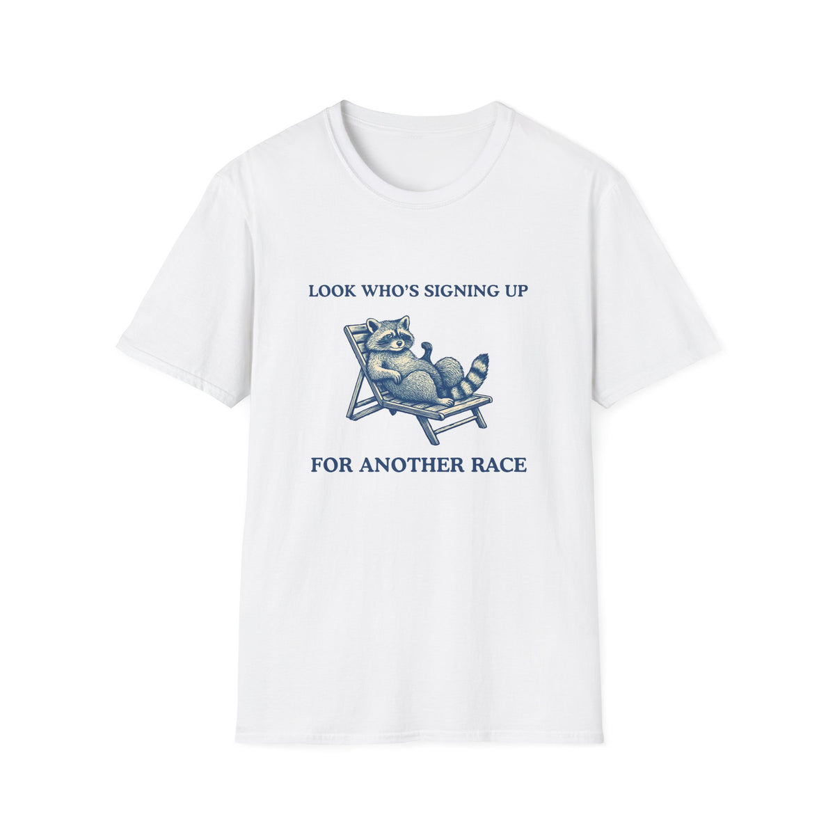Raccoon Signing Up T-Shirt