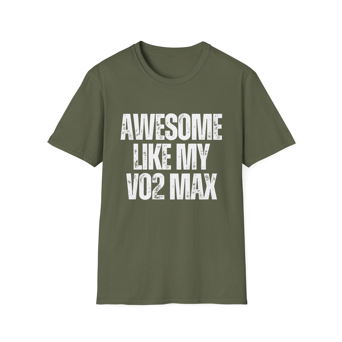 Awesome Like My VO2 Max T-Shirt