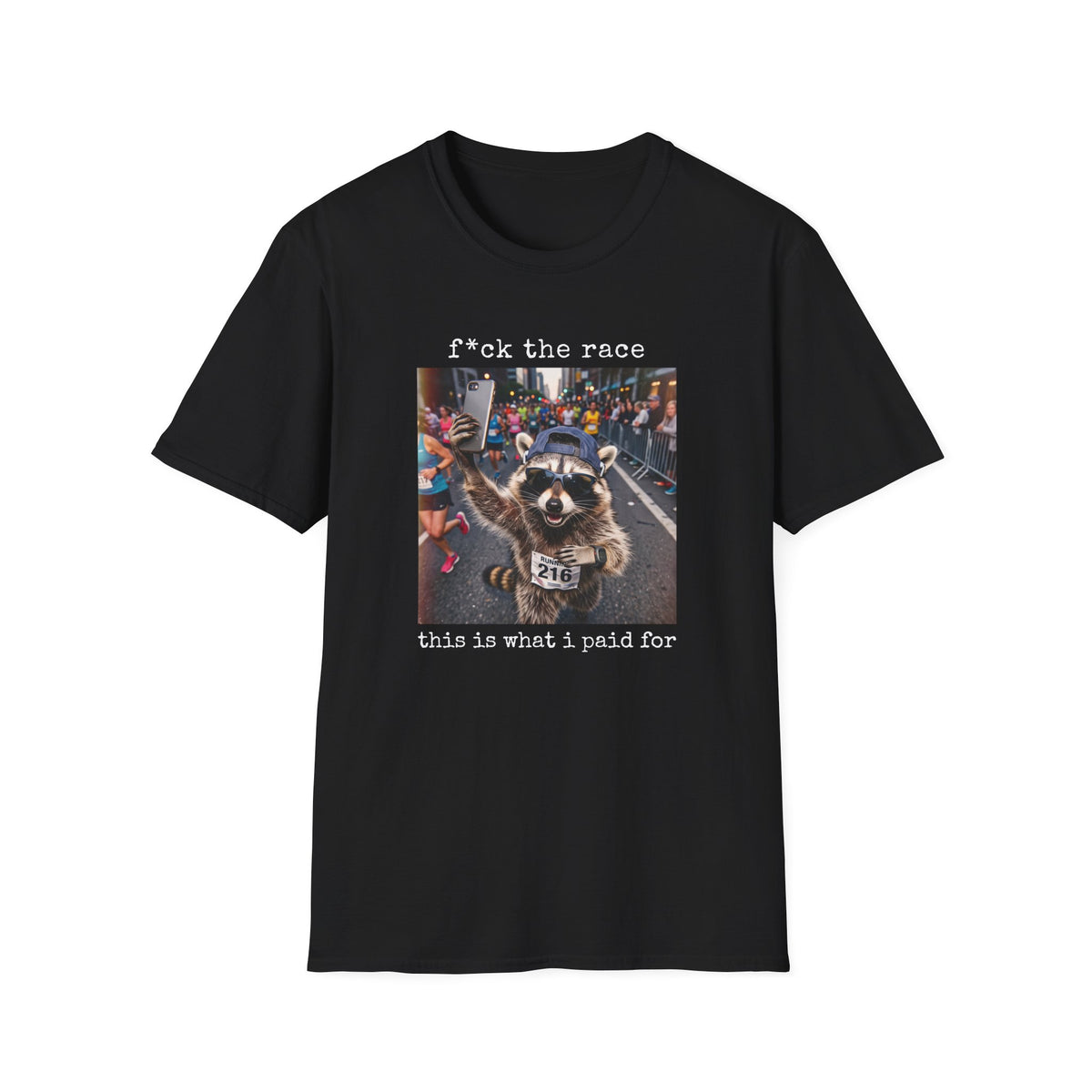 Fck the Race T-Shirt