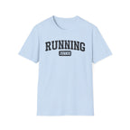 Running Junkie College T-Shirt