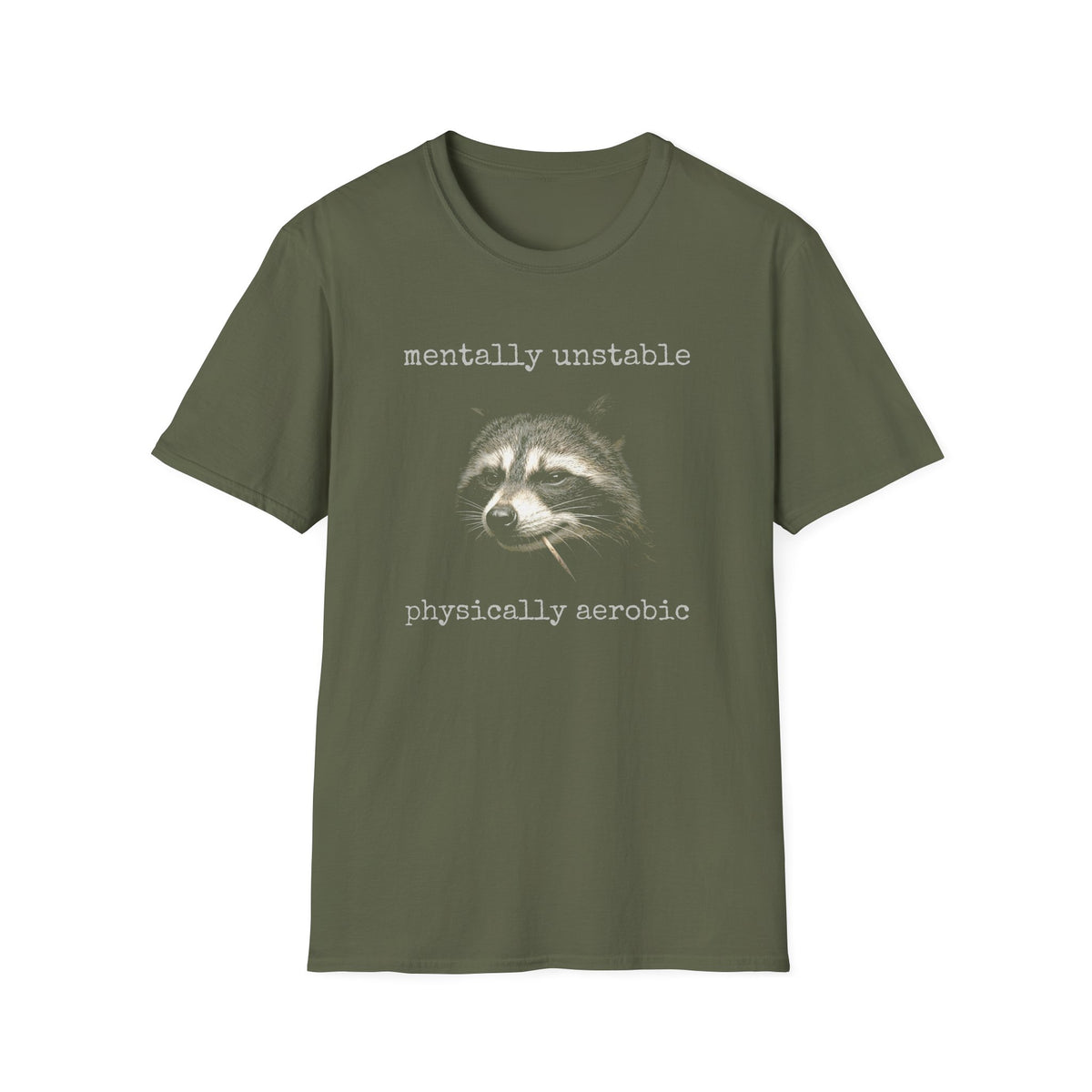 Mentally Unstable T-Shirt