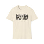 Running Its How I Glow Up T-Shirt