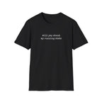 Will Yap About Stats T-Shirt