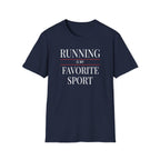 Running Favorite Sport T-Shirt