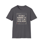 Only for Social Media T-Shirt